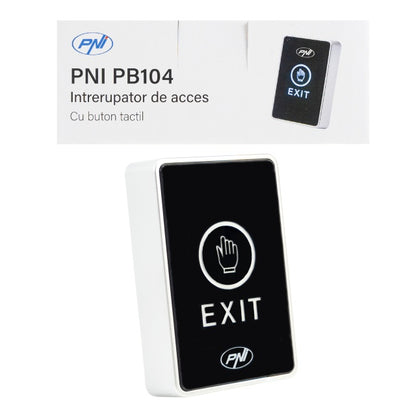 Intrerupator de acces PNI PB104, cu touch, montaj aplicat, NO/NC/COM, 12V/24V DC, LED stare, metalic, 5 fire