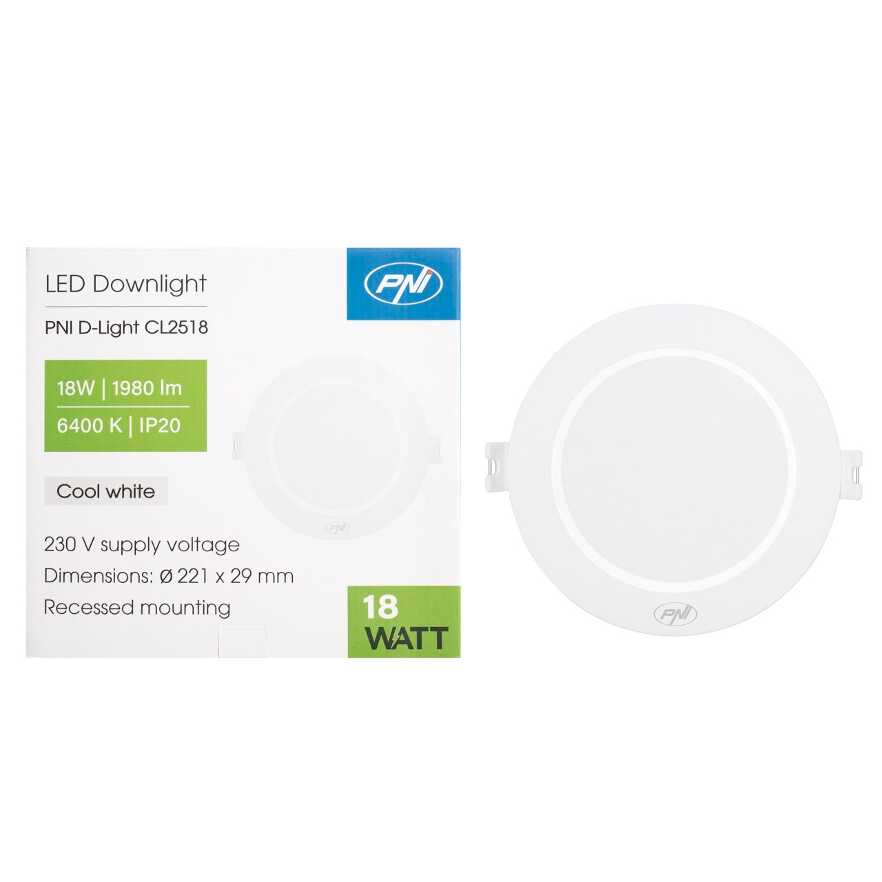 Spot LED PNI D-Light CL2518 18W, incastrabil, rotund 22 cm, 6400K, alimentare 230V, 1980 lm, alb rece